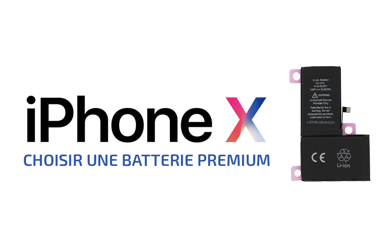 Batterie iPhone X - Qualité premium