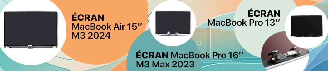 tous les écrans disponible pour vos MacBook Air et MacBook Pro