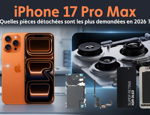 iPhone 17 Pro Max : quelles pièces détachées sont les plus demandées en 2026 ?