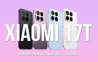 xiaomi 17t réparation