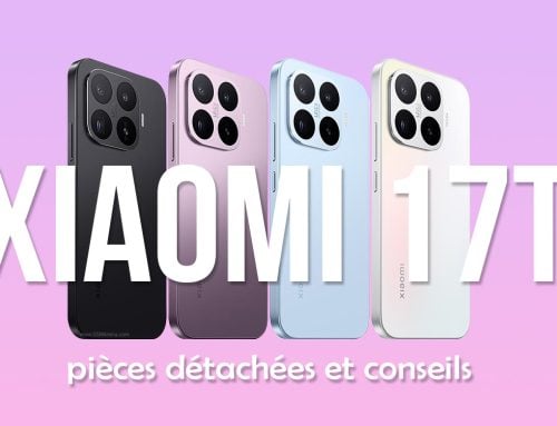 Xiaomi 17T : écran, batterie et pièces détachées disponibles en 2026